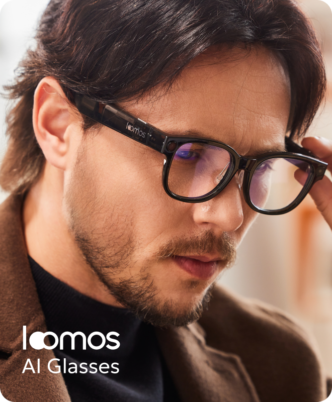 Loomos AI Glasses